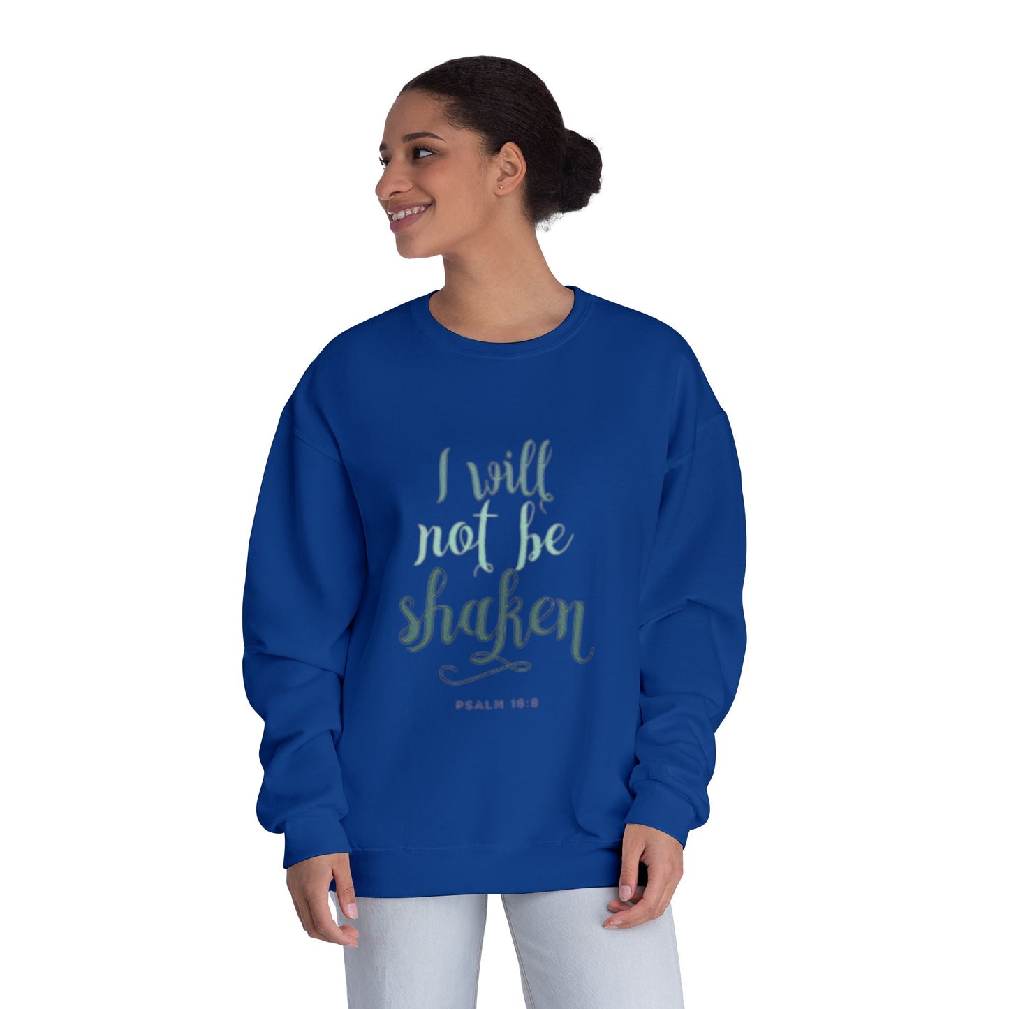 I will not be shaken Sweatshirt