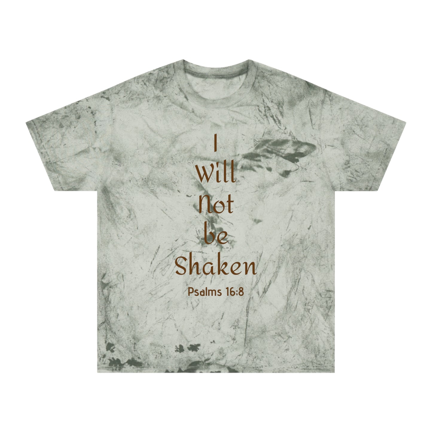 I will not be shaken T-Shirt